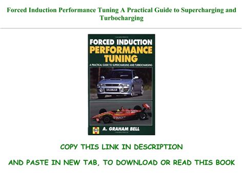 forced induction performance tuning a practice guide to supercharging and turbocharging PDF