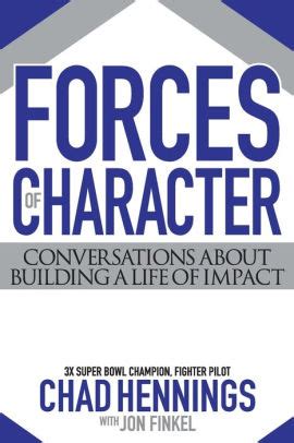 forces of character conversations about building a life of impact Reader