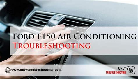 ford air conditioning troubleshooting Reader