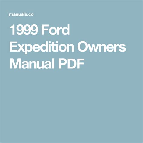 ford expedition 1999 owners manual Kindle Editon