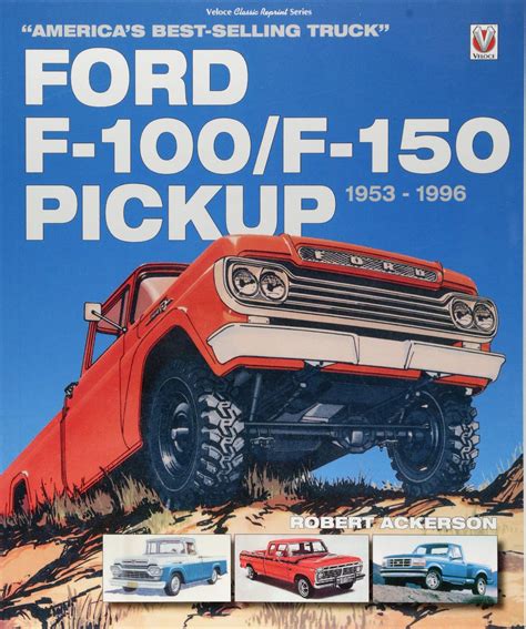 ford f 100 or f 150 pickup 1953 1996 americas best selling truck Epub
