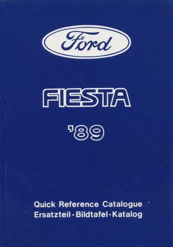 ford fiesta quick reference catalog ersatzteil bildtafel katalog Reader