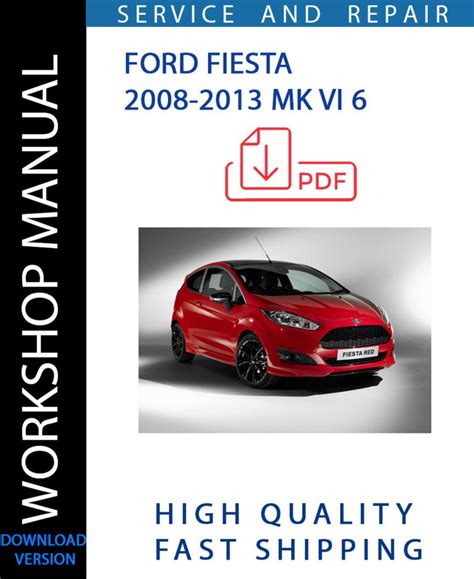 ford fiesta st workshop manual Kindle Editon