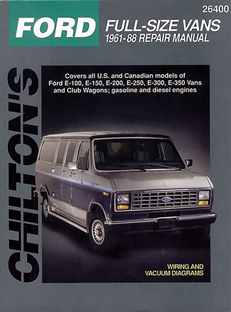 ford full size vans 1961 88 chilton total car care series manuals Kindle Editon