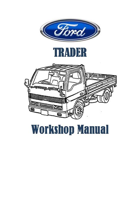 ford trader workshop manual Reader