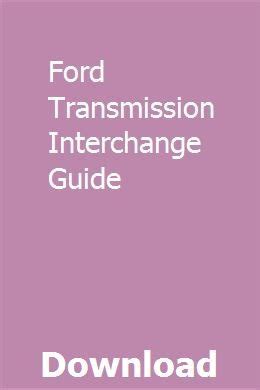 ford transmission interchange guide pdf PDF