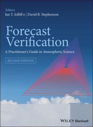 forecast verification a practitioners guide in atmospheric science Doc