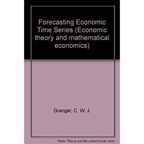 forecasting economic time series forecasting economic time series PDF