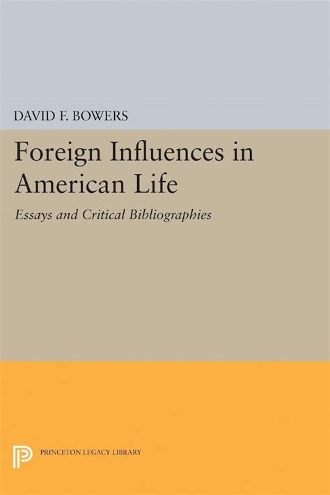 foreign influences american princeton civilization PDF