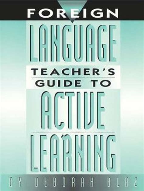 foreign language teachers guide to active learning Doc