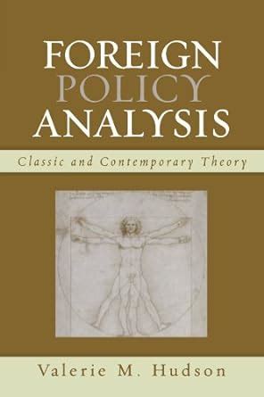 foreign policy analysis classic and contemporary theory Reader