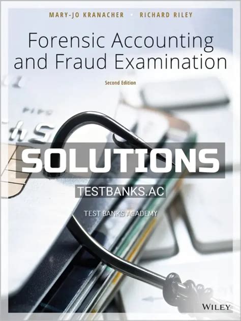 forensic accounting and fraud examination solution Doc