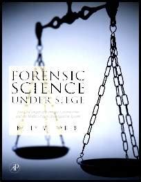 forensic science under siege forensic science under siege Kindle Editon