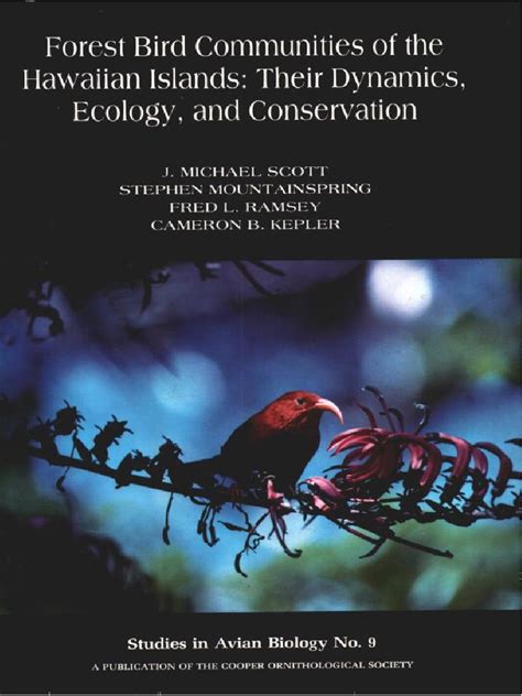 forest bird communities of the hawaiin islands their dynamics ecology and conservation studies in avian biology no 9 Doc