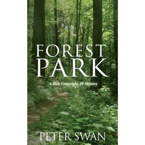 forest park a rick conwright pi mystery rick conwright mysteries Epub