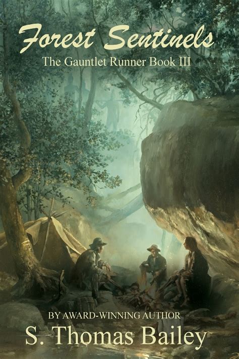 forest sentinels the gauntlet runner book iii Kindle Editon