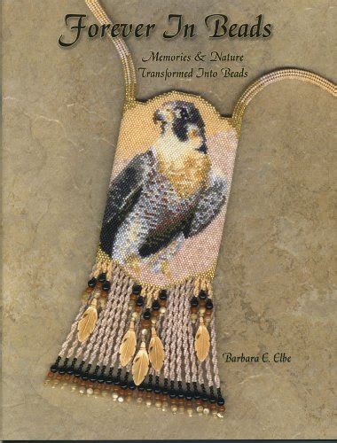 forever in beads memories and nature transformed into beads Epub