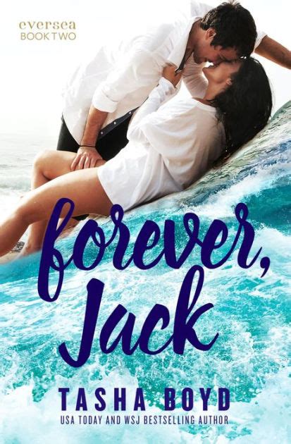 forever jack eversea 2 natasha boyd Kindle Editon