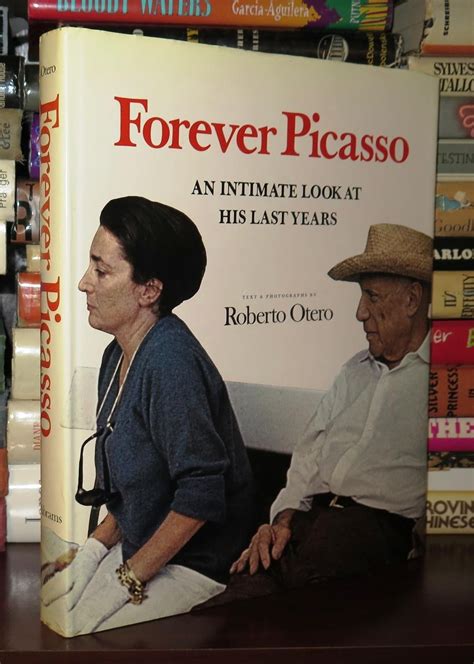 forever picasso an intimate look at his last years Doc
