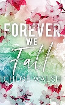 forever we fall broken 4 the broken series chloe walsh Reader