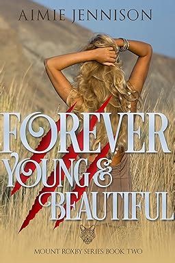 forever young and beautiful the mount roxby series volume 2 Doc