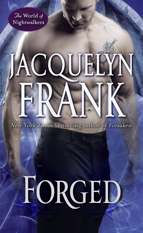 forged the world of nightwalkers 4 jacquelyn frank Reader