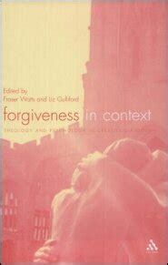 forgiveness in context theology and psychology in creative dialogue Epub