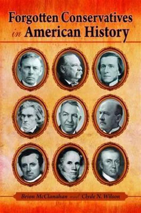 forgotten conservatives in american history PDF