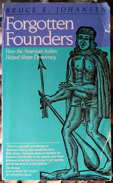 forgotten founders how the american indian helped shape democracy Reader