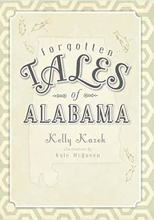 forgotten tales of alabama Reader