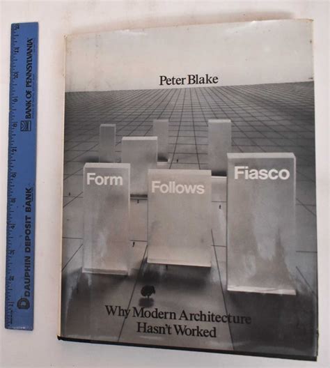 form follows fiasco why modern architecture hasnt worked PDF