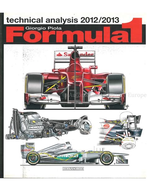formula 1 technical analysis 2012 or 2013 Kindle Editon