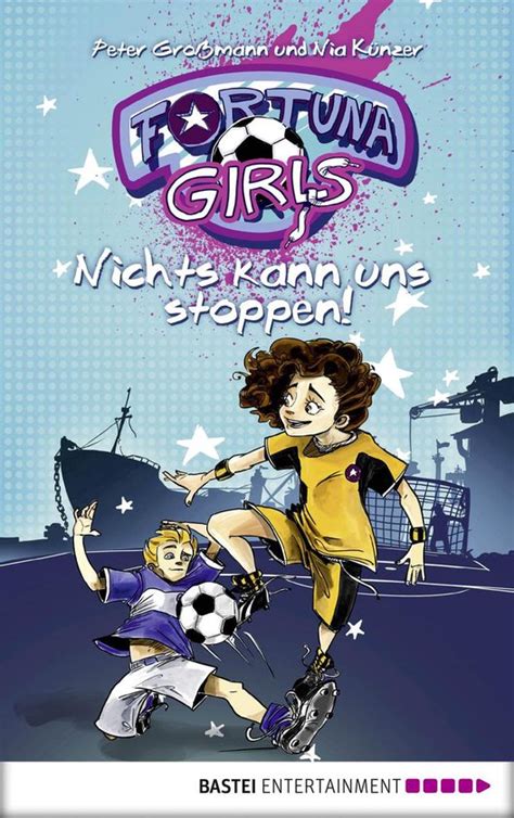 fortuna girls nichts kann stoppen ebook PDF