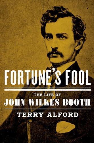 fortunes fool the life of john wilkes booth Kindle Editon