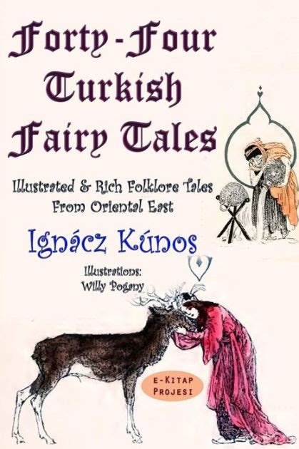 forty four turkish fairy tales ignacz Reader