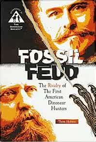 fossil feud the rivalry of the first american dinosaur hunters PDF