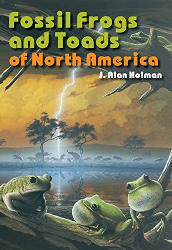 fossil frogs and toads of north america life of the past Doc