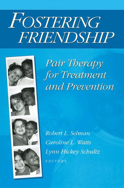 fostering friendship pair therapy for treatment and prevention Reader