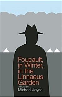 foucault in winter in the linnaeus garden Reader