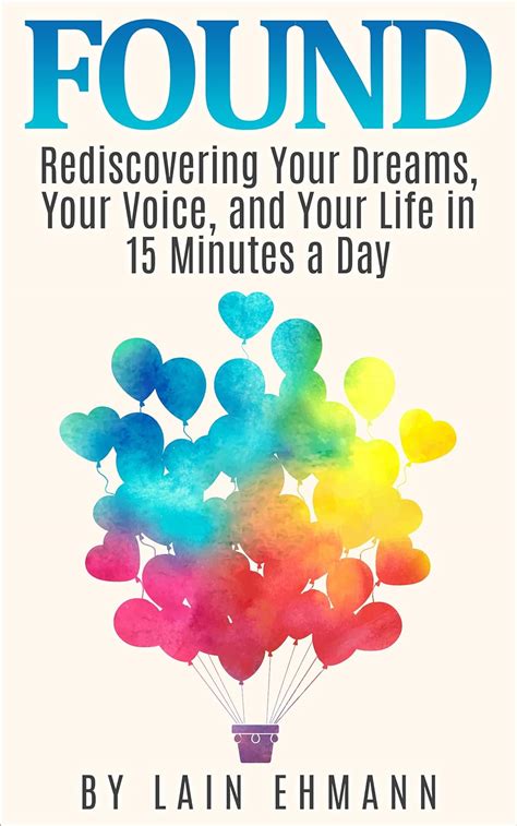 found rediscovering dreams voice minutes Kindle Editon