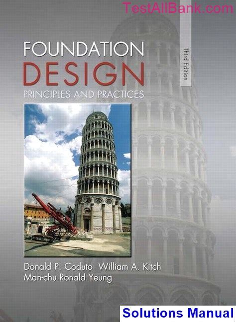 foundation design principles practices solution manual Kindle Editon