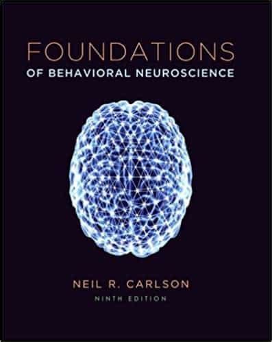 foundations behavioral neuroscience 9th edition Ebook PDF