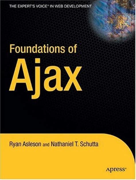 foundations of ajax books for professionals by professionals Reader