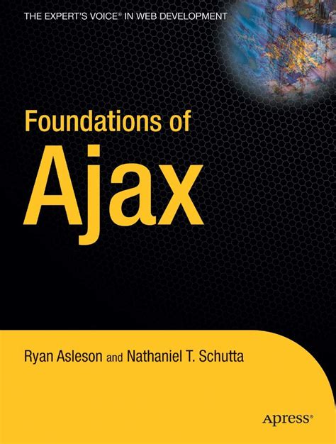 foundations of ajax books for professionals by professionals Reader