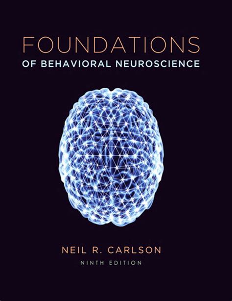 foundations of behavioral neuroscience 9th edition pdf Ebook Reader