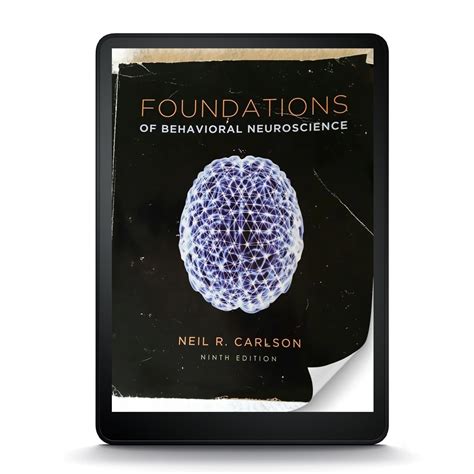 foundations of behavioral neuroscience paper 9th edition Reader