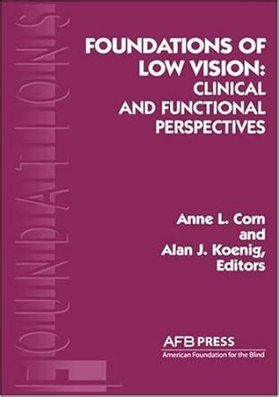 foundations of low vision clinical and functional perspectives PDF