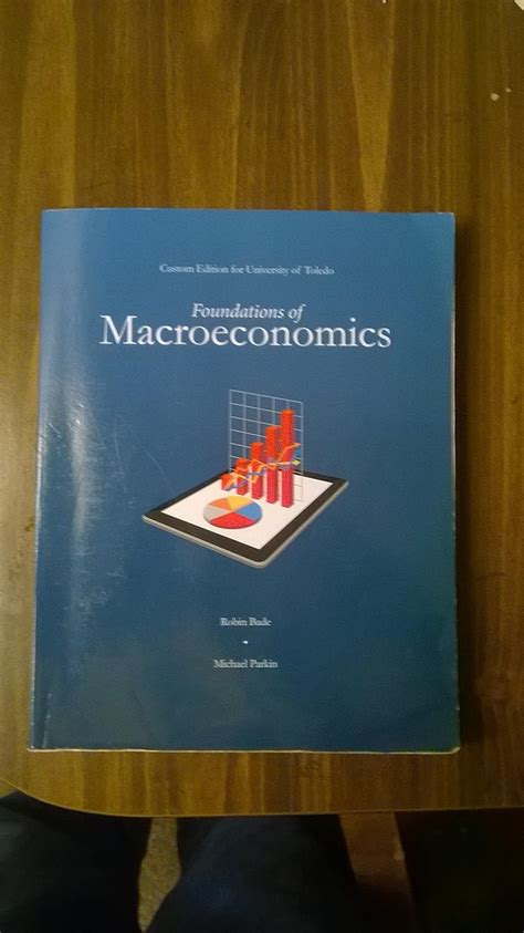 foundations of macroeconomics 7th edition the pearson series in economics Kindle Editon