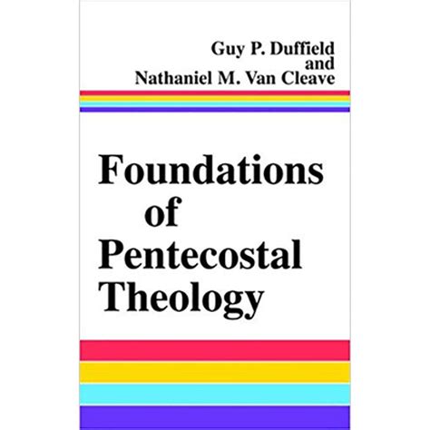 foundations of pentecostal theology hardcover PDF