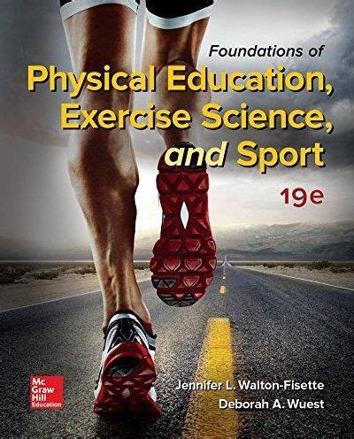 foundations of physical education exercise science and sport Kindle Editon